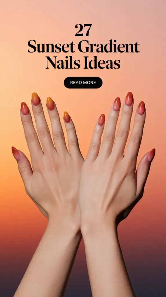 Sunset Gradient Nails Ideas 2025: Trendy Summer Looks You’ll Want to Copy